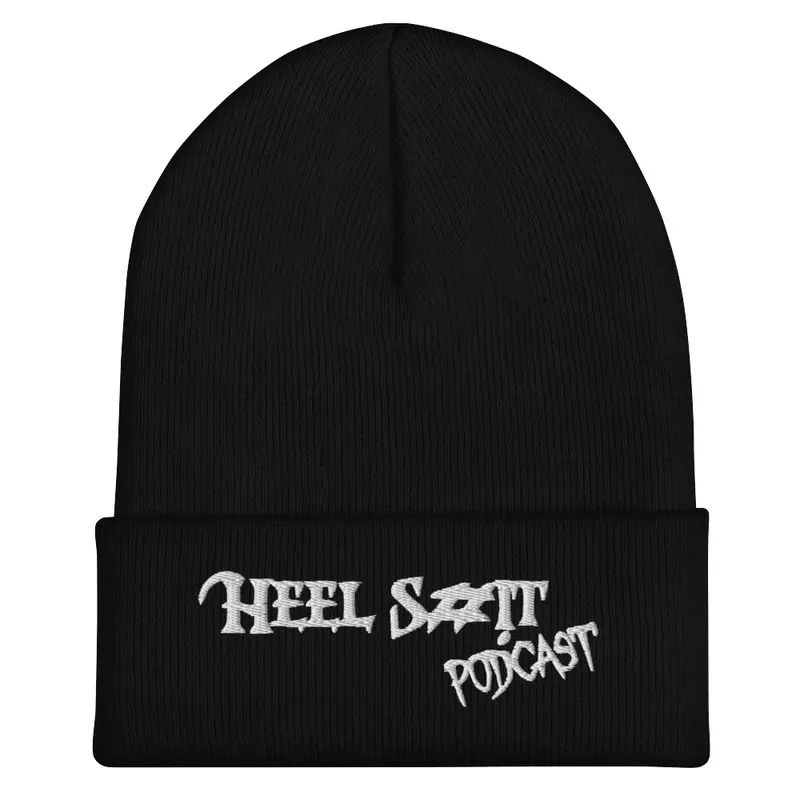 Heel S#!t Podcast Beanie